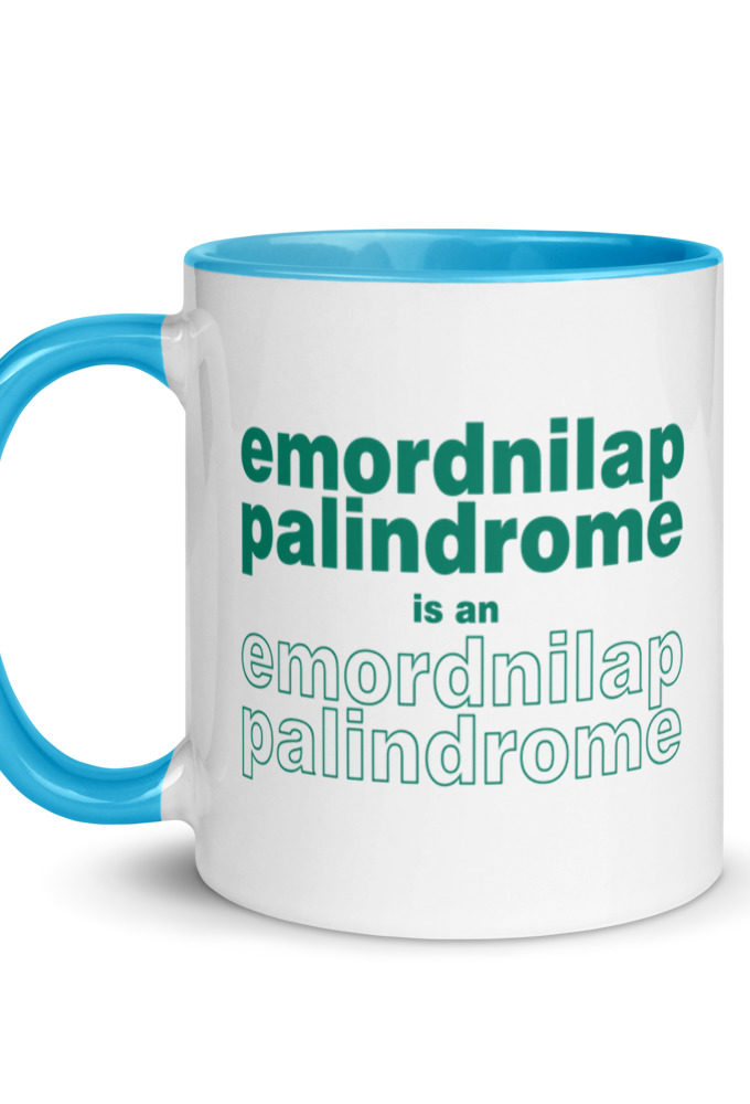 emordnilap palindrome is an emordnilap palindrome Mug with Color Inside