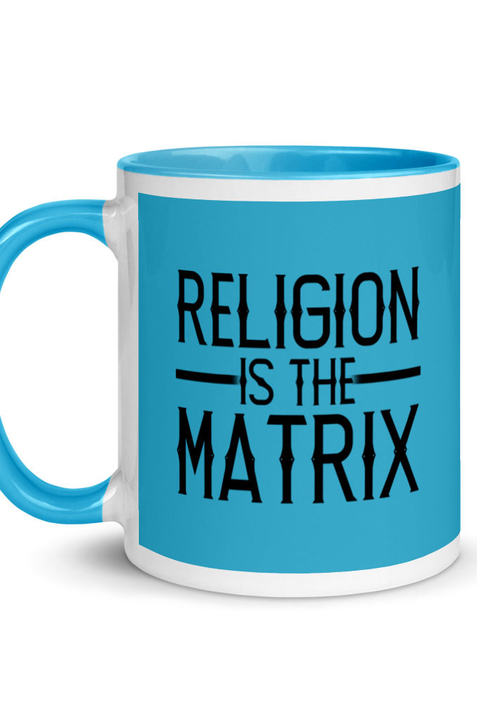 Religion is The Matrix Mug with Color Inside
