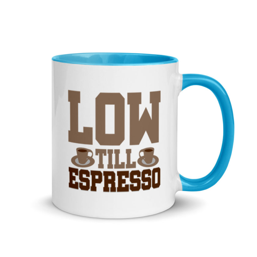 Low till espresso Mug with Color Inside - Image 10