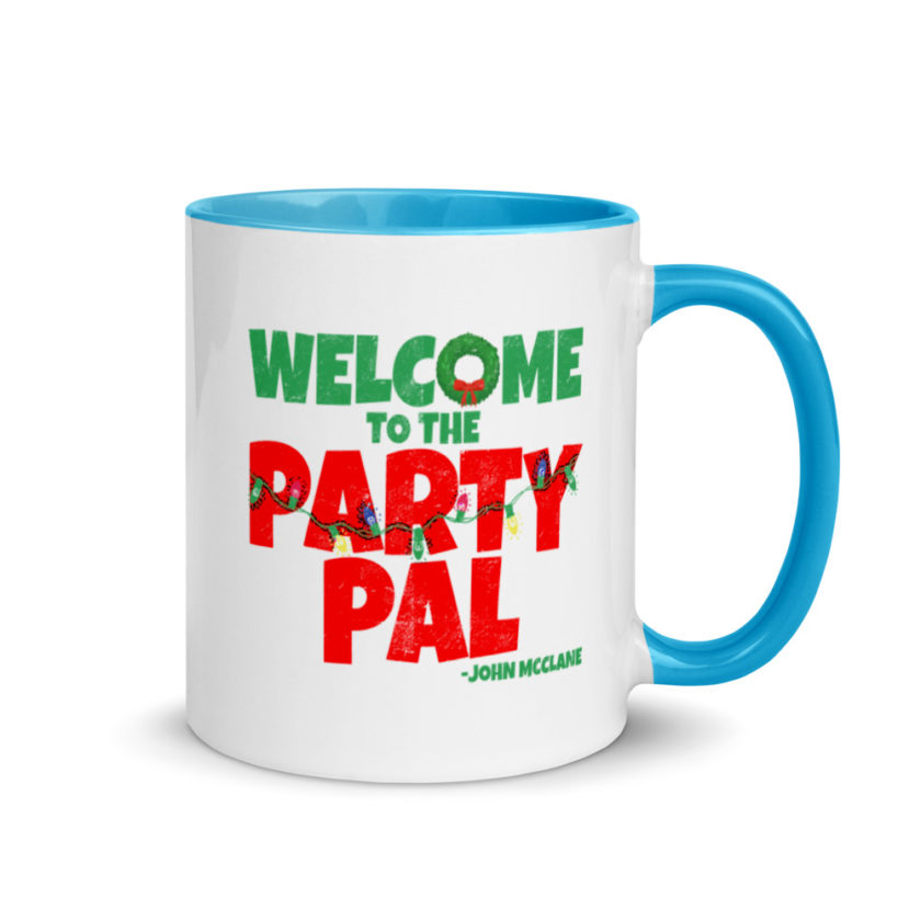 Welcome to the party pal. John Mcclane, Die Hard Mug with Color Inside - Image 10