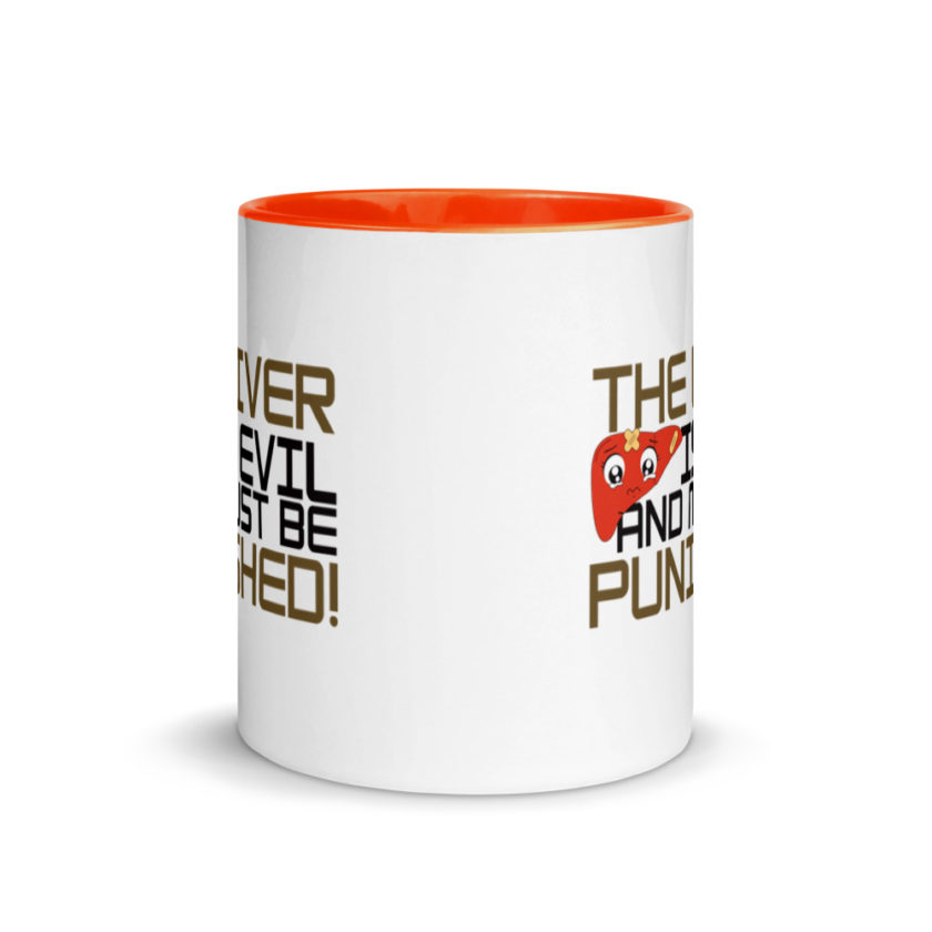The Liver is Evil And Must Be Punished  Mug with Color Inside - Image 8