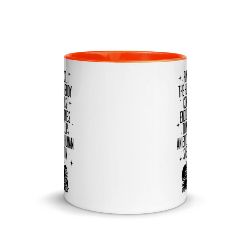Fun fact, the human body contains enough bones to make up an entire human skeleton. Mug with Color Inside - Image 8