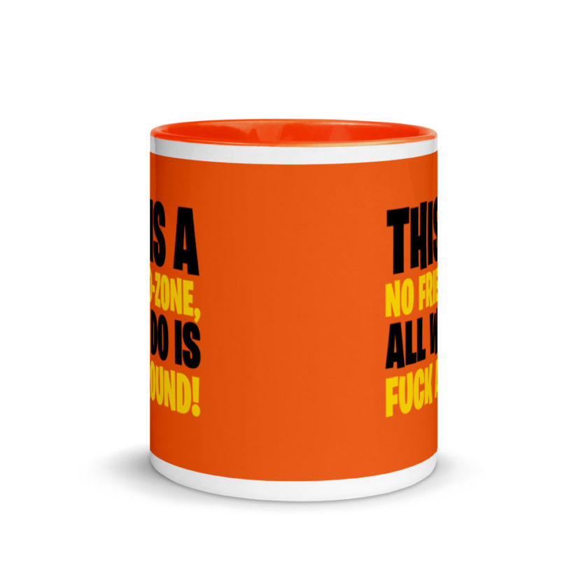 This is a no friend-zone, all we do is fuck around Mug with Color Inside - Image 9
