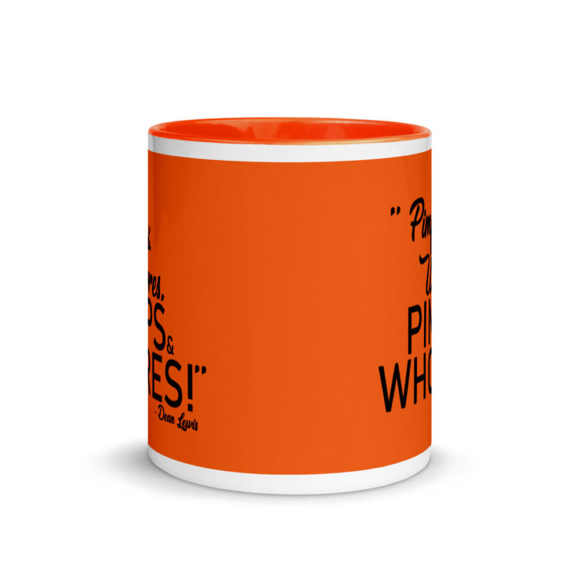 Pimps and whores, PIMPS AND WHORES! Mug with Color Inside - Image 9