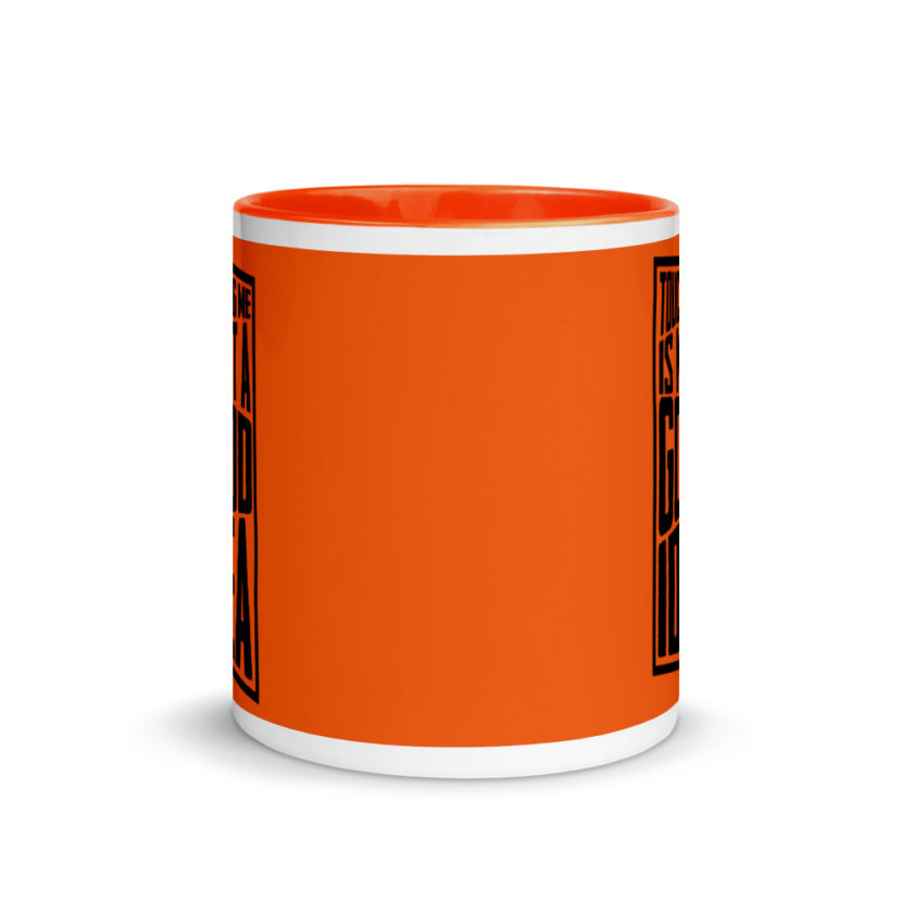 Touching me is not a good idea Mug with Color Inside - Image 9