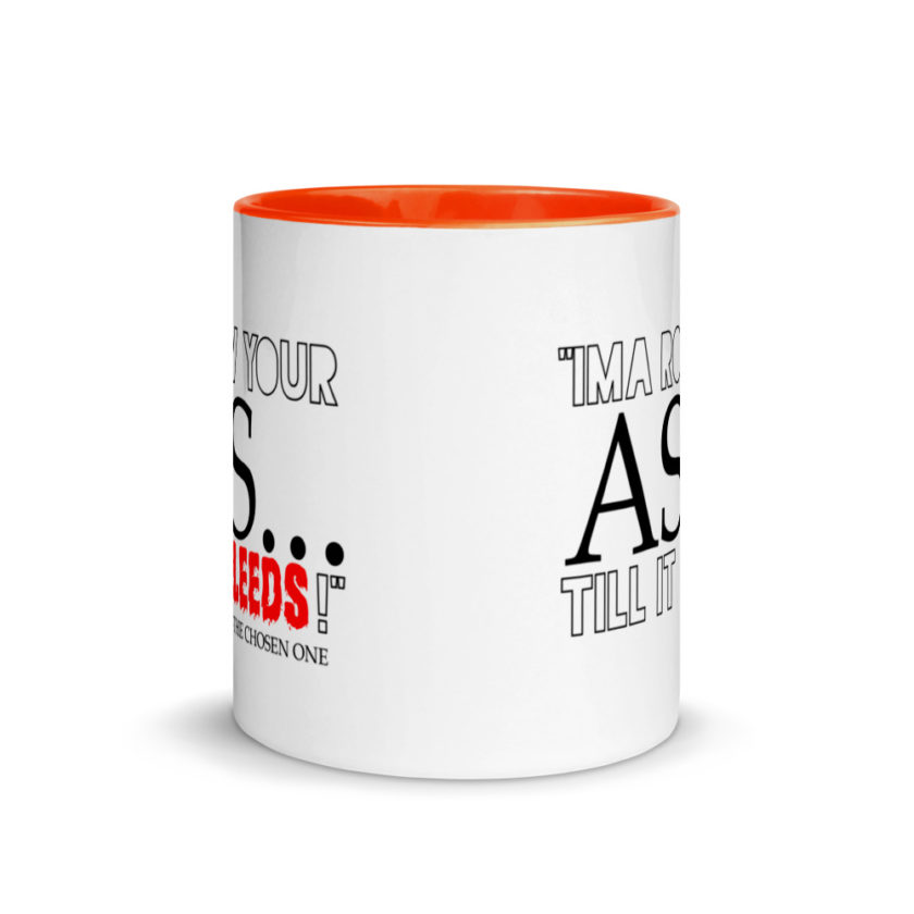 I'ma row your ass, till it bleeds! The Chosen One The Golden Child  Mug with Color Inside - Image 8