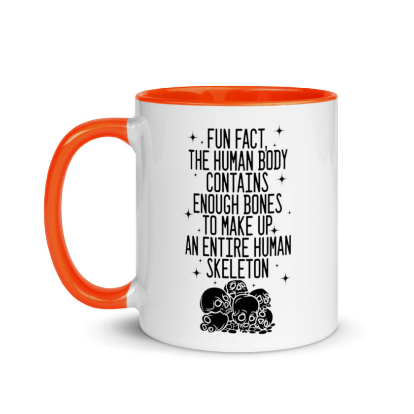 Fun fact, the human body contains enough bones to make up an entire human skeleton. Mug with Color Inside - Image 9