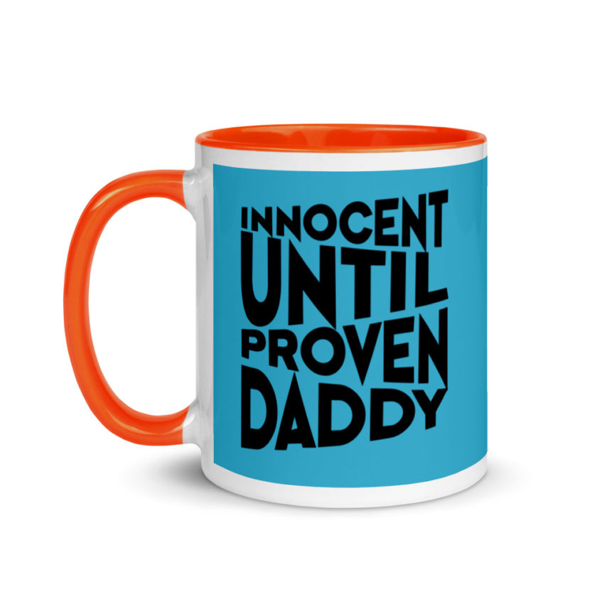 Innocent until proven Daddy Mug with Color Inside - Image 10