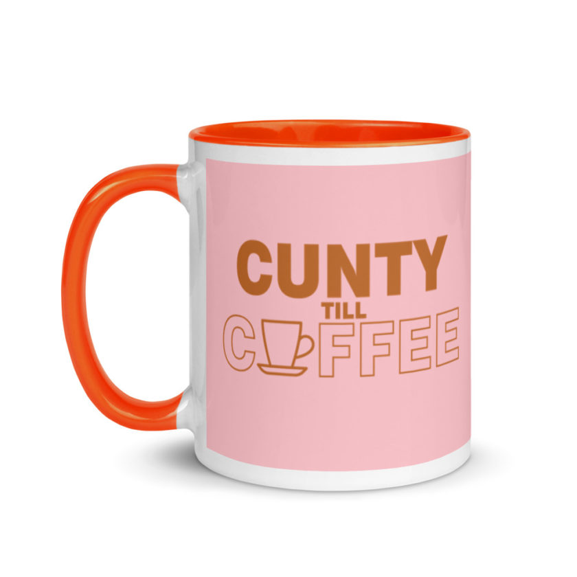 Cunty till coffee Mug with Color Inside - Image 10