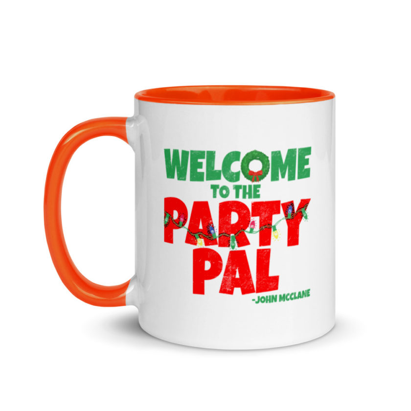 Welcome to the party pal. John Mcclane, Die Hard Mug with Color Inside - Image 9