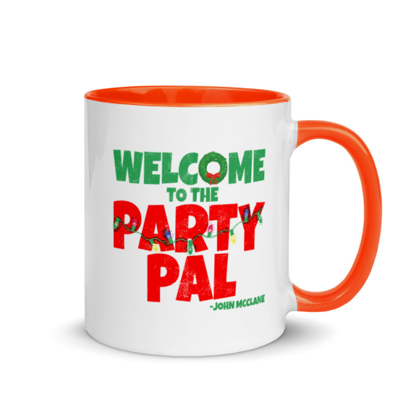 Welcome to the party pal. John Mcclane, Die Hard Mug with Color Inside - Image 7