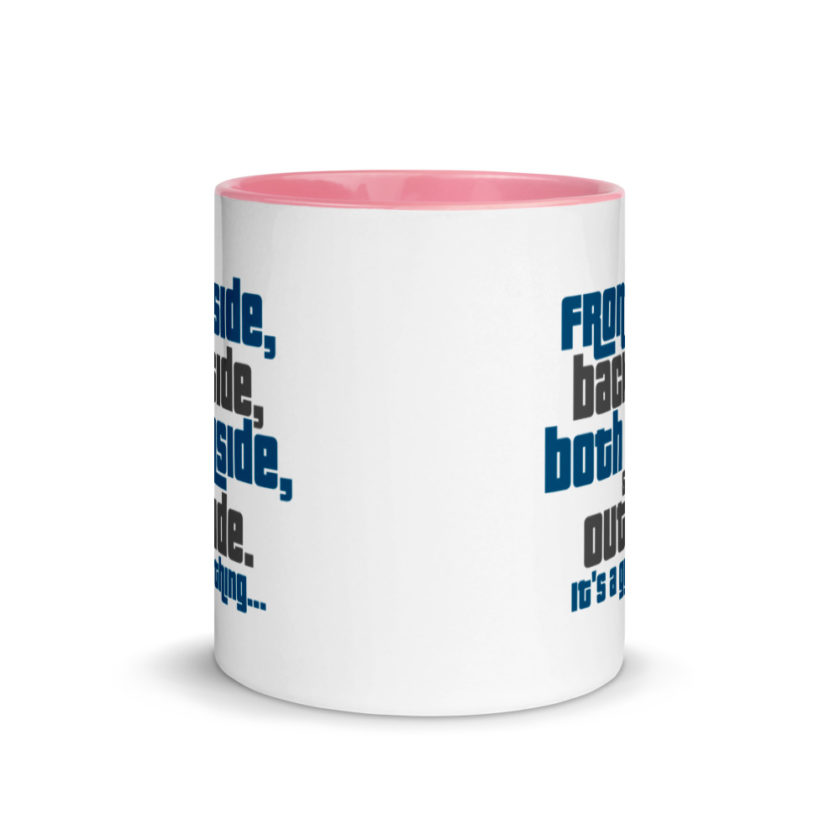 Frontside, backside, inside and out. It's a guy thing... Mug with Color Inside - Image 14