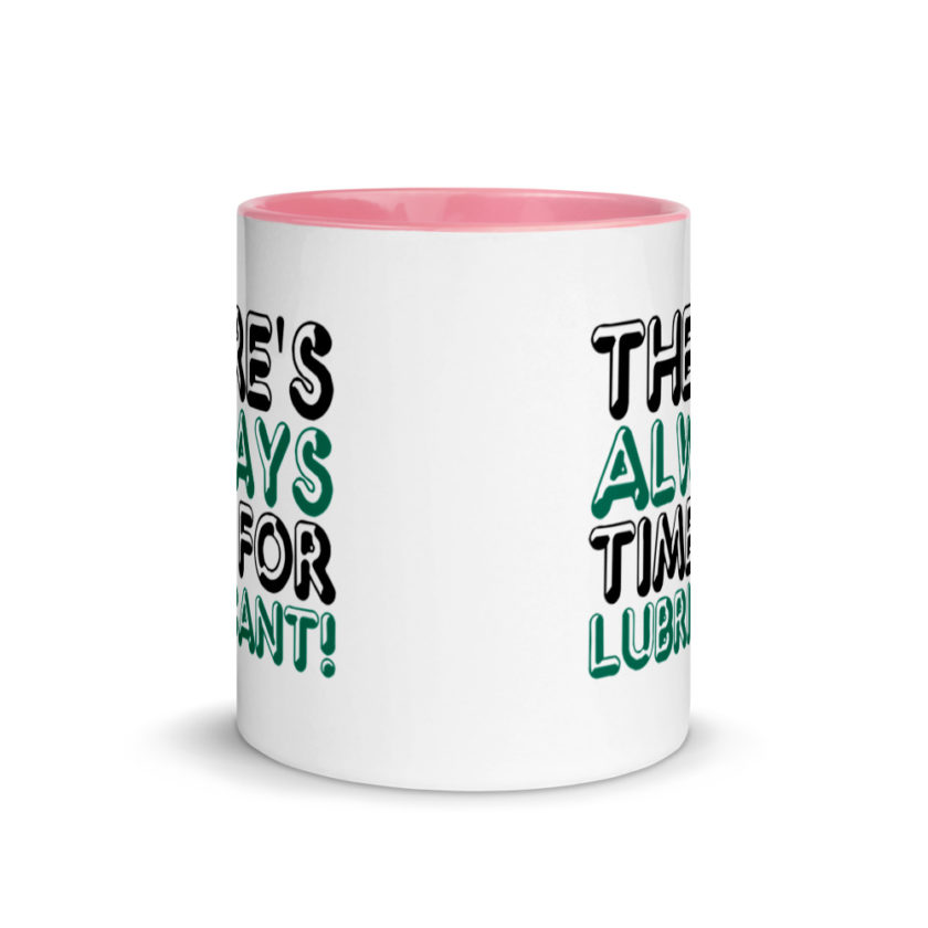 There's always time for lubricant!	Henry block	Evolution Mug with Color Inside - Image 14