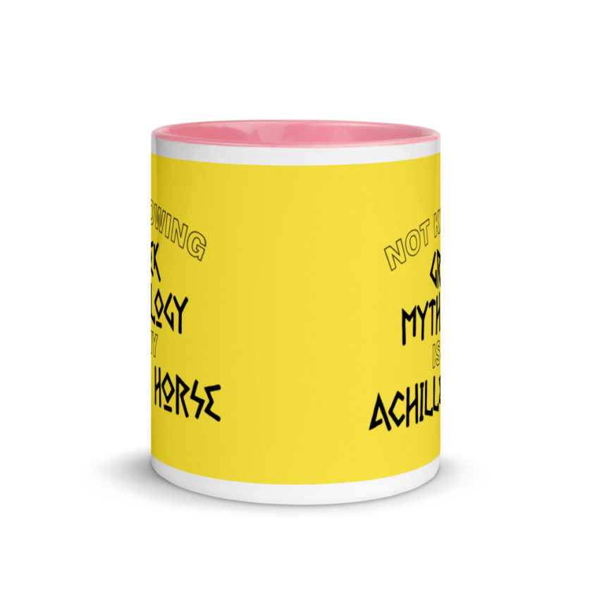 Not knowing Greek mythology is my Achilles horse. Mug with Color Inside - Image 15