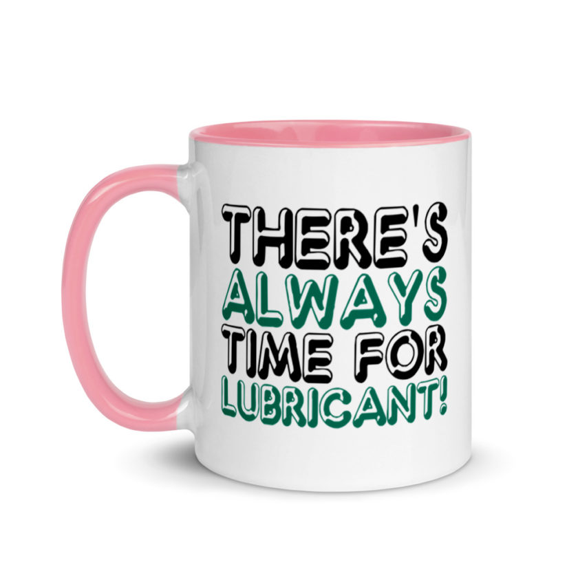 There's always time for lubricant!	Henry block	Evolution Mug with Color Inside - Image 15