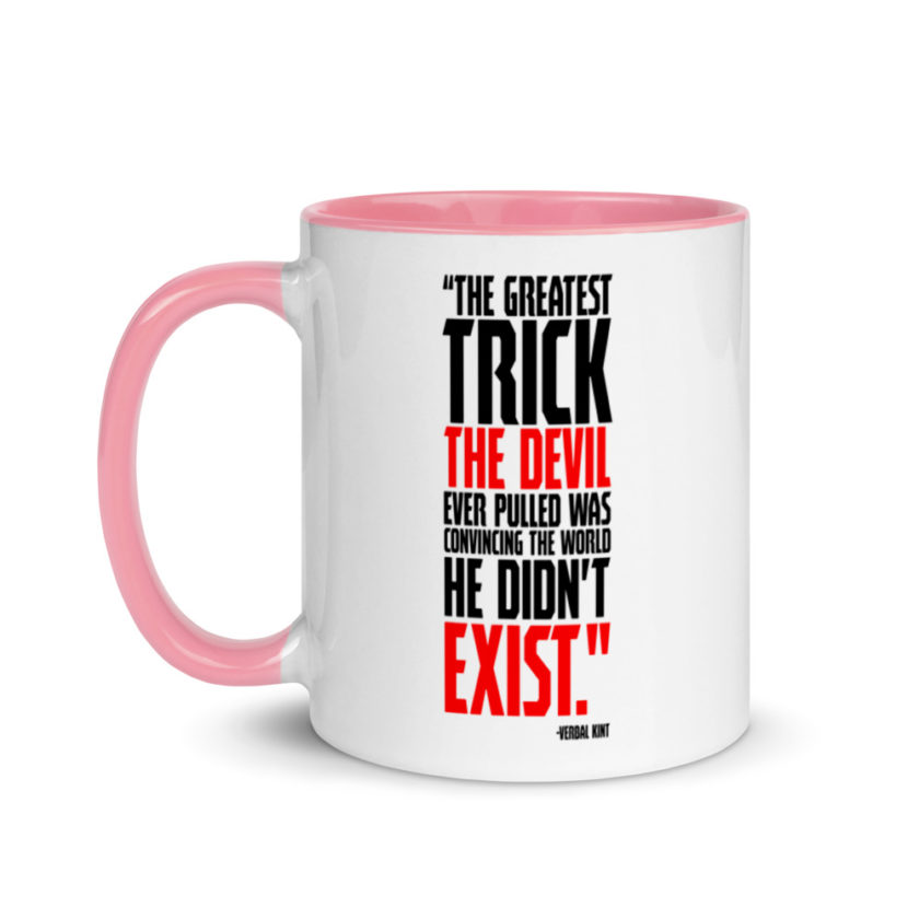 The greatest trick the Devil ever pulled was convincing the world he didn't exist. Mug with Color Inside - Image 15