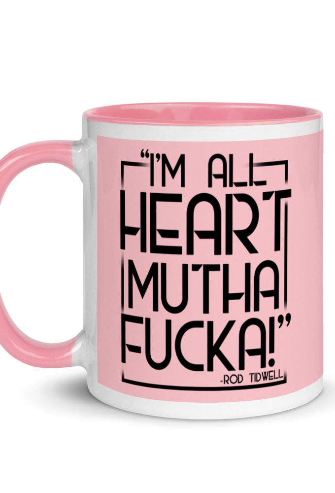 Im all heart mutha fucka Rod Tidwell, Jerry Maquire Mug with Color Inside