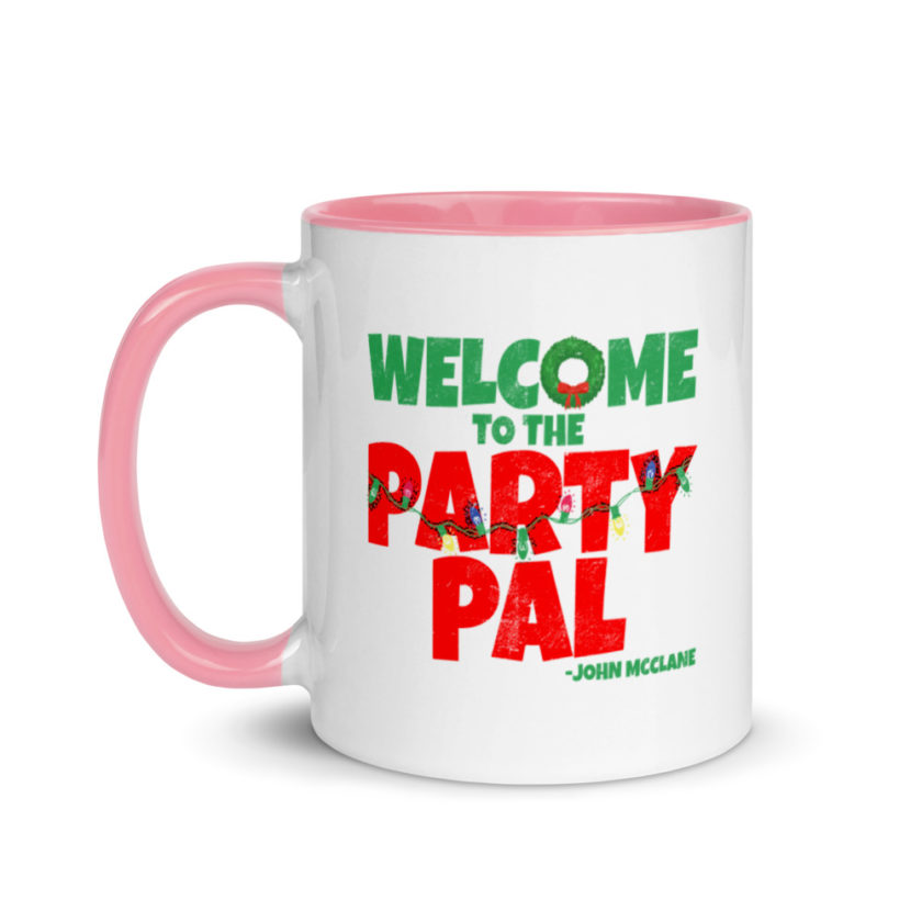 Welcome to the party pal. John Mcclane, Die Hard Mug with Color Inside - Image 15