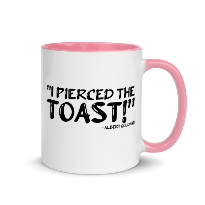I Pierced The Toast  Mug with Color Inside - Image 13