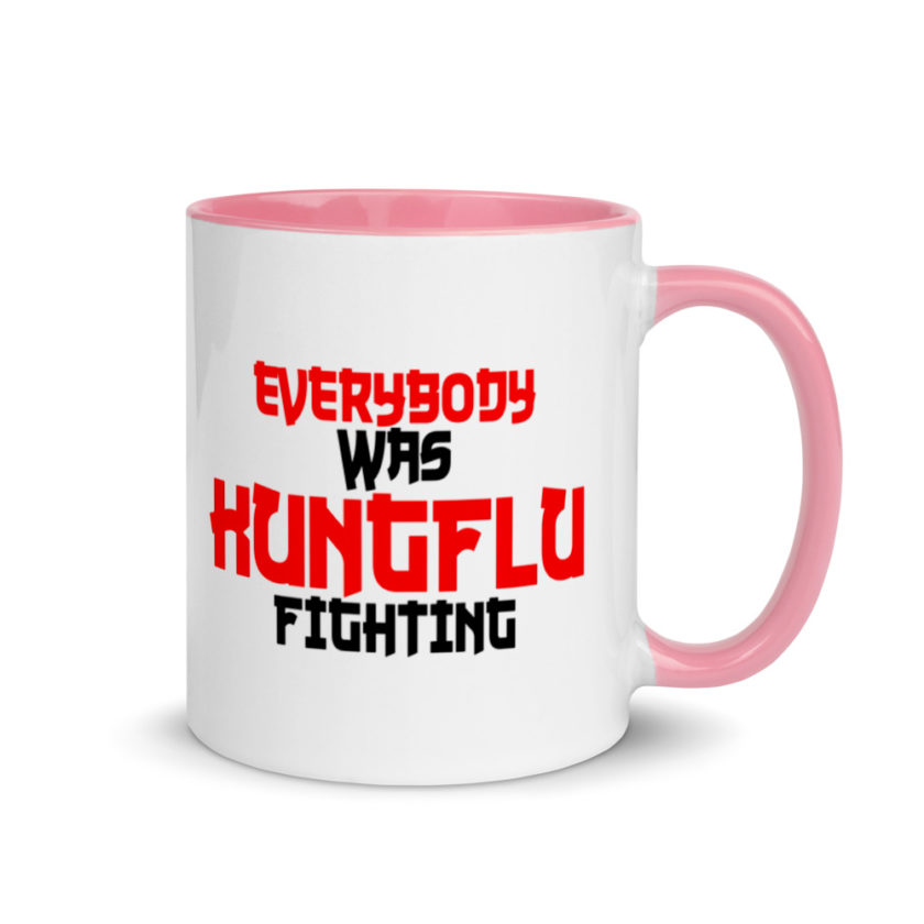 Everybody was Kungflu fighting! Mug with Color Inside - Image 13