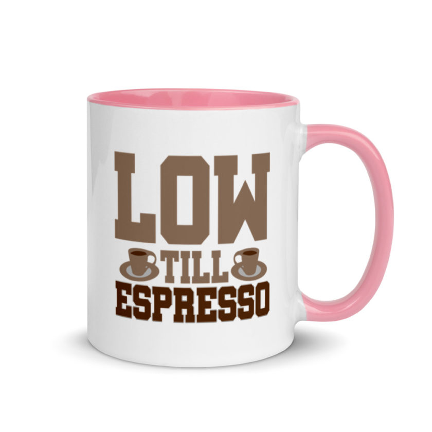 Low till espresso Mug with Color Inside - Image 13