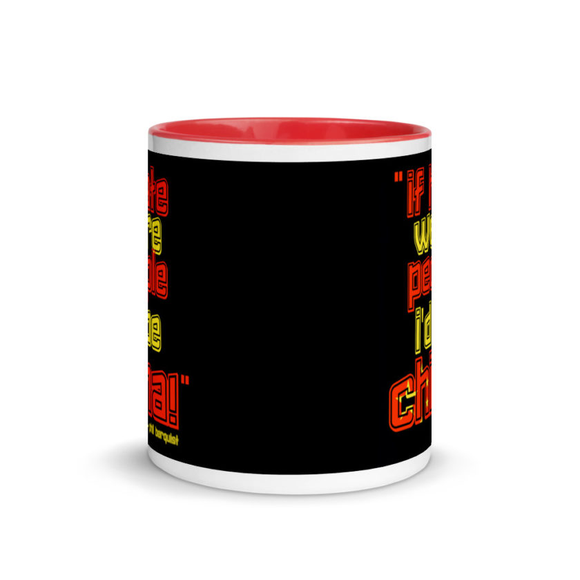 If hate were people, I'd be CHINA! Mug with Color Inside - Image 5