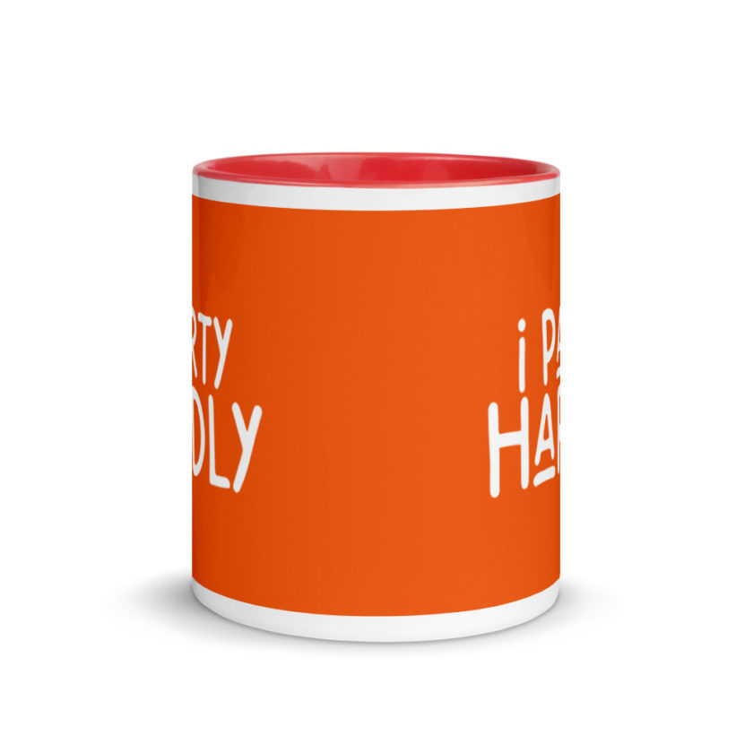 I party hardly Mug with Color Inside - Image 6