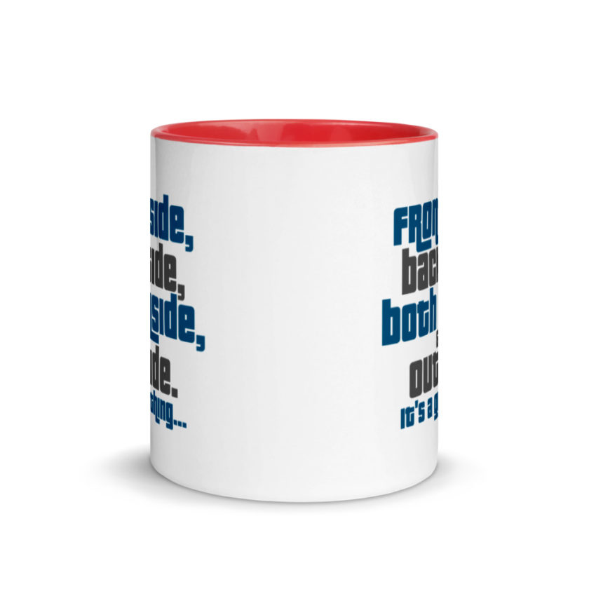 Frontside, backside, inside and out. It's a guy thing... Mug with Color Inside - Image 6