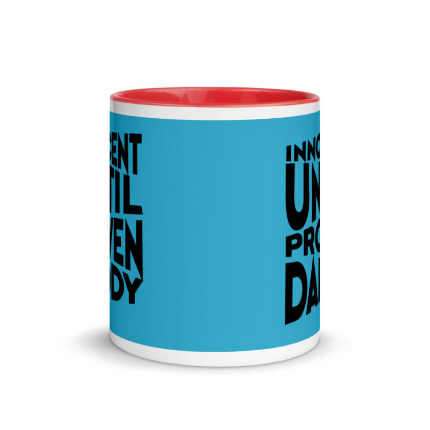 Innocent until proven Daddy Mug with Color Inside - Image 6