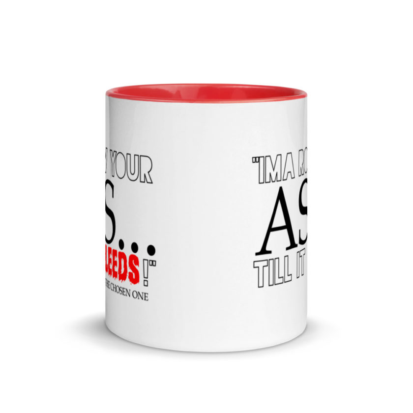 I'ma row your ass, till it bleeds! The Chosen One The Golden Child  Mug with Color Inside - Image 6