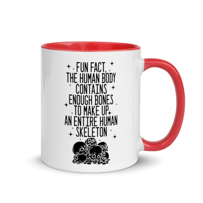 Fun fact, the human body contains enough bones to make up an entire human skeleton. Mug with Color Inside - Image 4