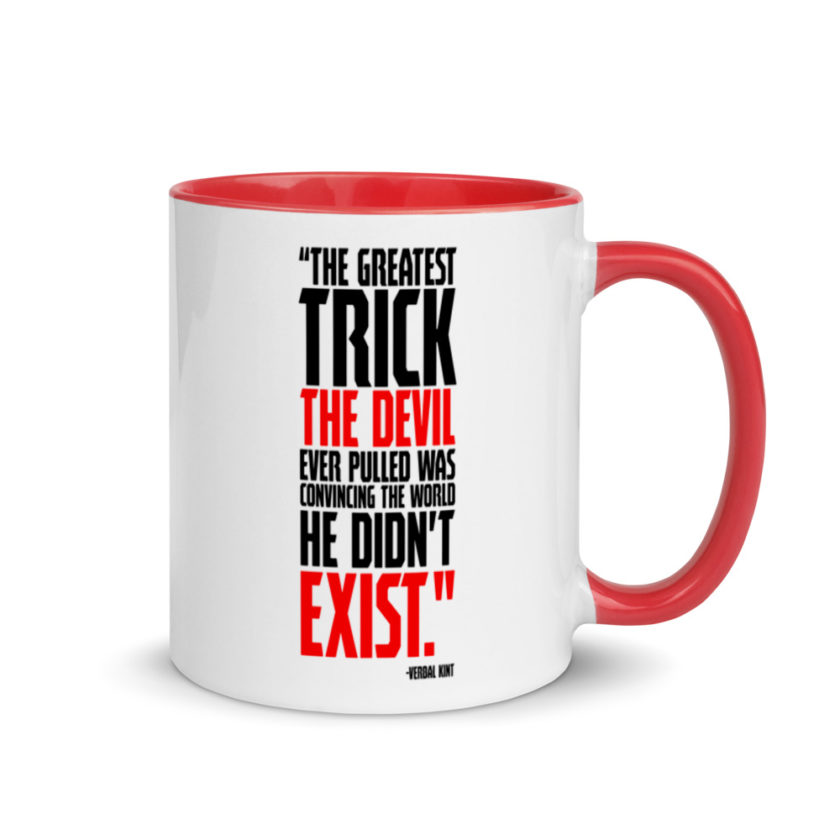 The greatest trick the Devil ever pulled was convincing the world he didn't exist. Mug with Color Inside - Image 5