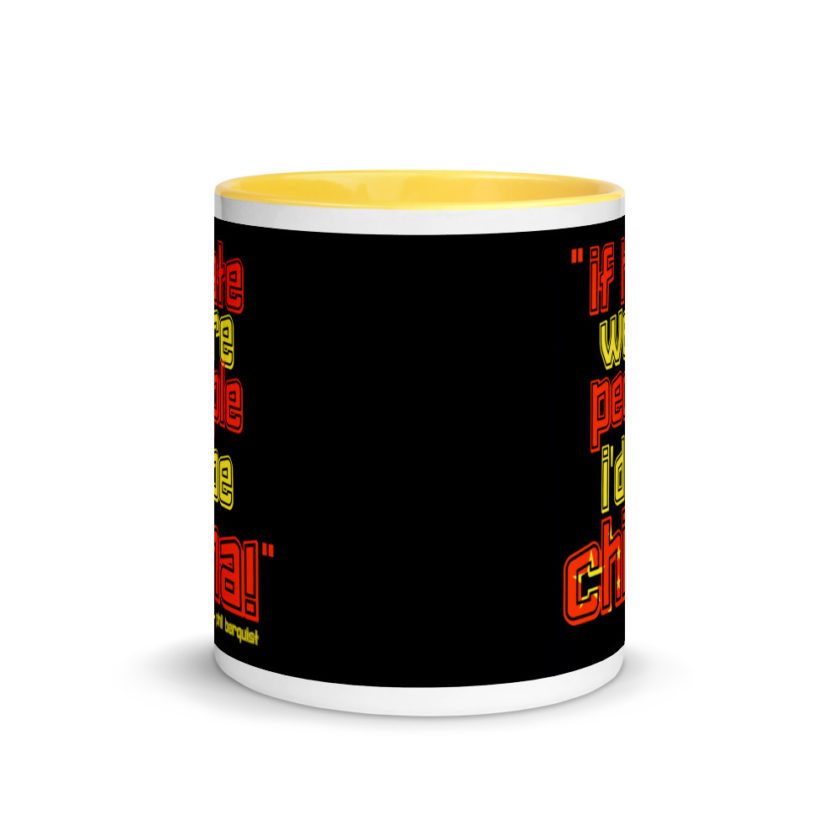 If hate were people, I'd be CHINA! Mug with Color Inside - Image 17