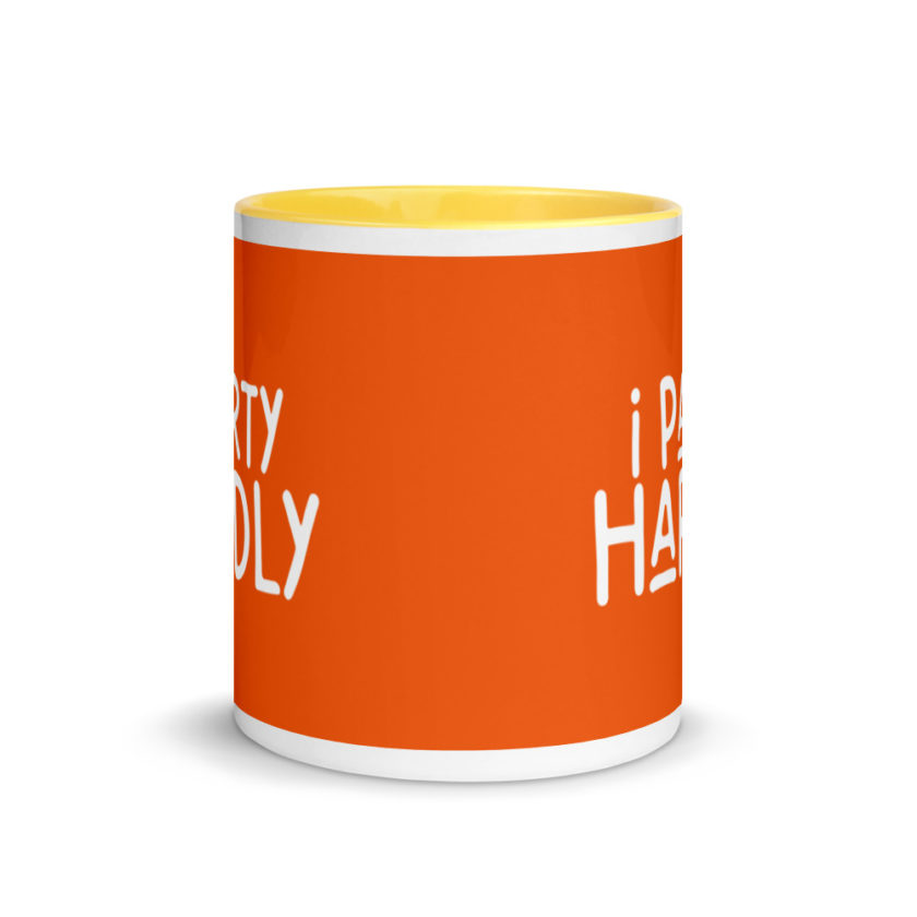 I party hardly Mug with Color Inside - Image 17