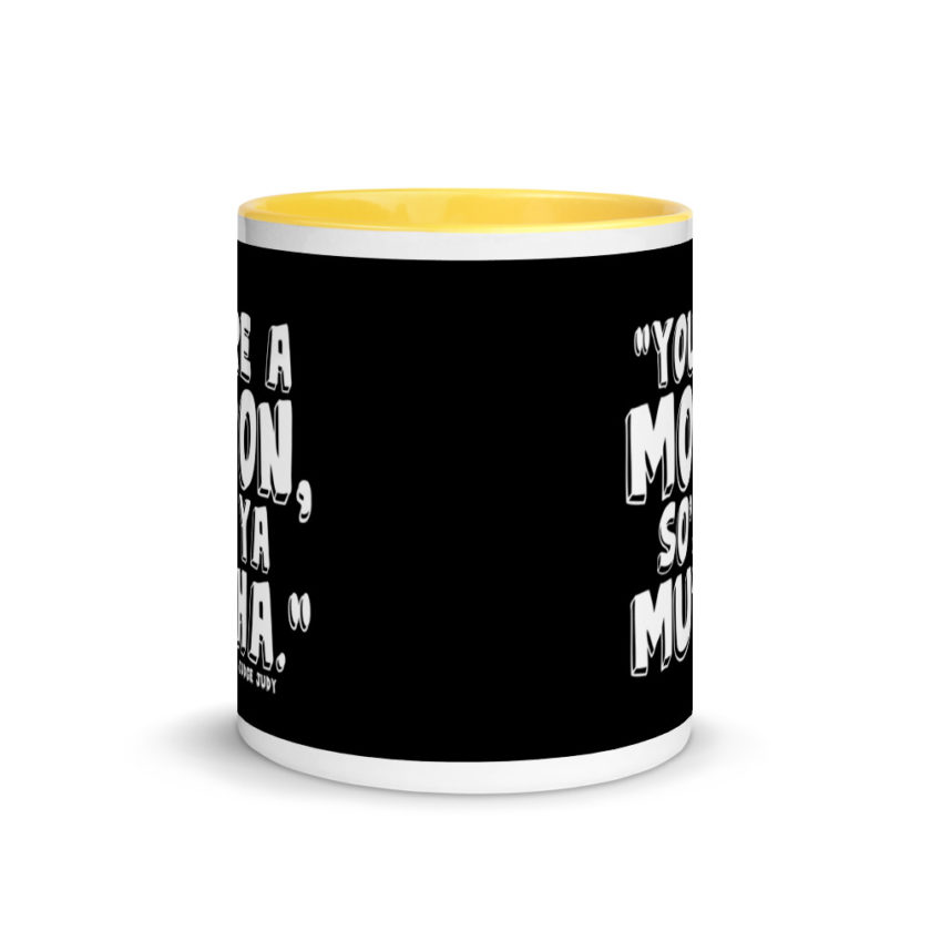 You're a moron and so's ya mutha. Mug with Color Inside - Image 17