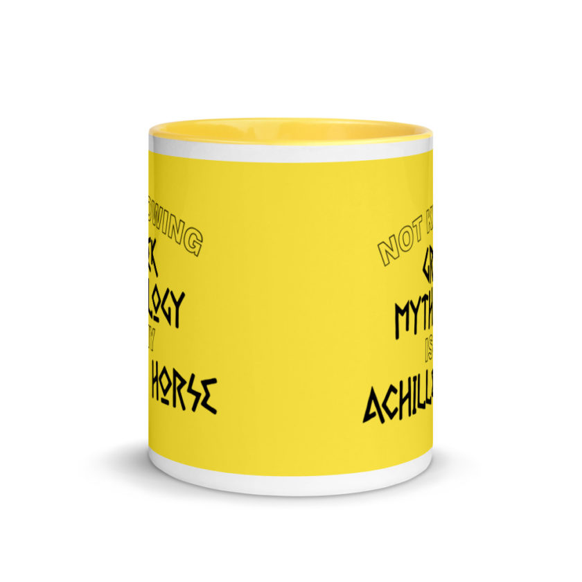 Not knowing Greek mythology is my Achilles horse. Mug with Color Inside - Image 18