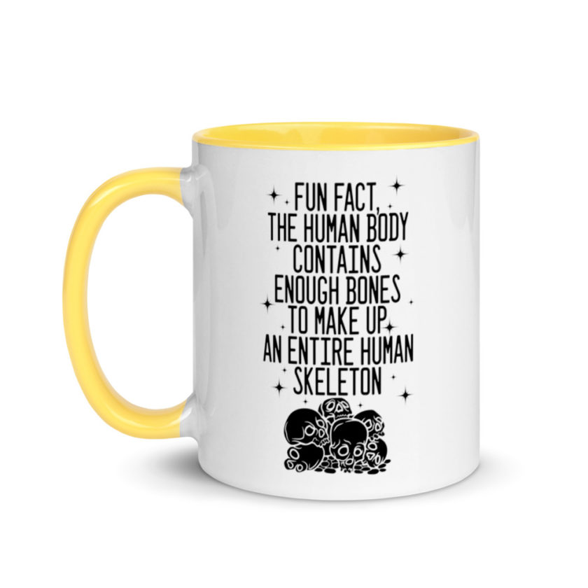 Fun fact, the human body contains enough bones to make up an entire human skeleton. Mug with Color Inside - Image 18