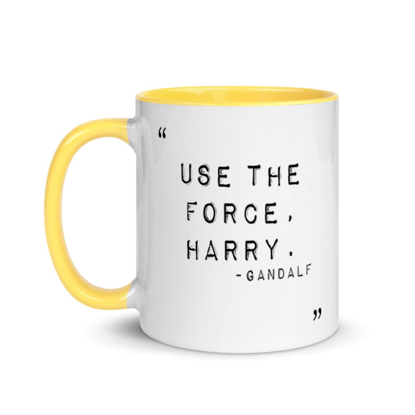 "Use the force, Harry." Mug with Color Inside - Image 18