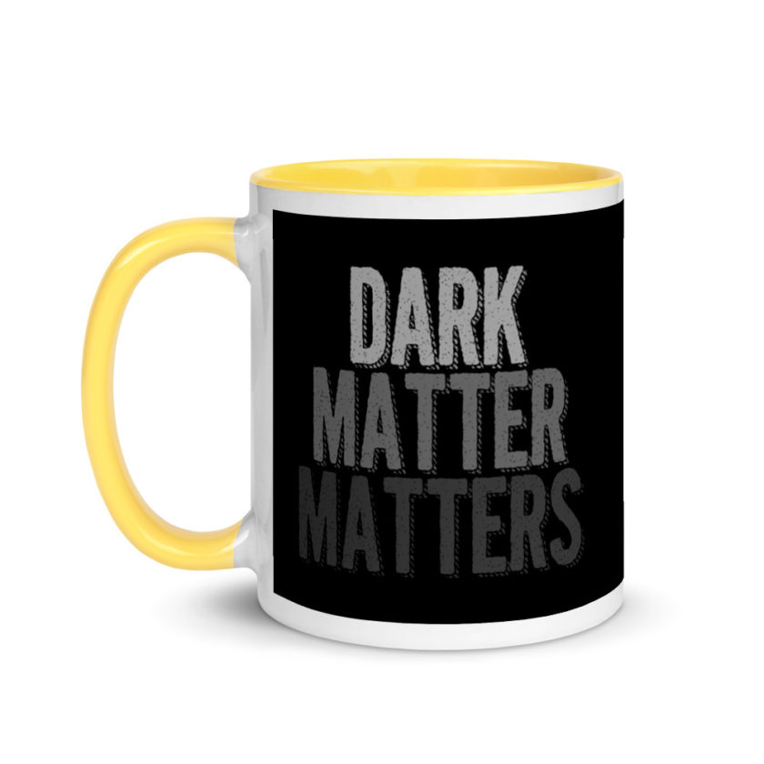 Dark matter matters Mug with Color Inside - Image 18
