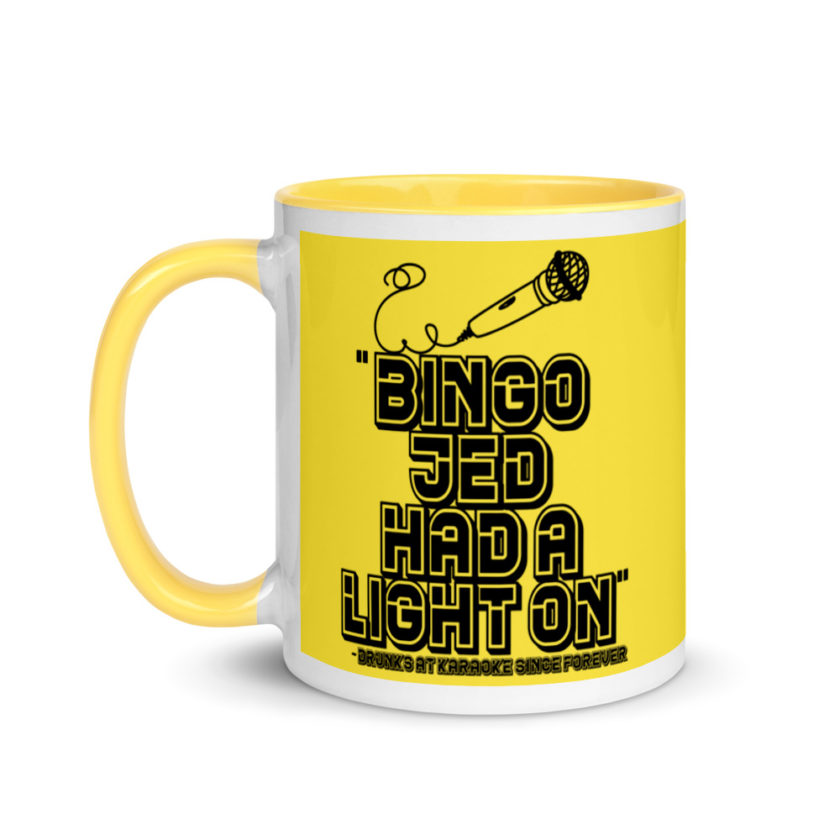 Bingo Jed had a light on. Mug with Color Inside