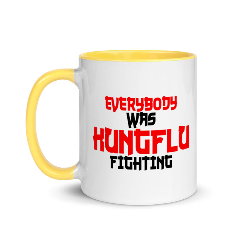 Everybody was Kungflu fighting! Mug with Color Inside - Image 18