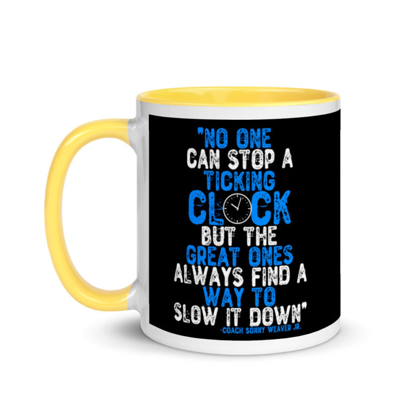 No one cans top a ticking clock but he great ones always find a way to slow it down. Mug with Color Inside - Image 18