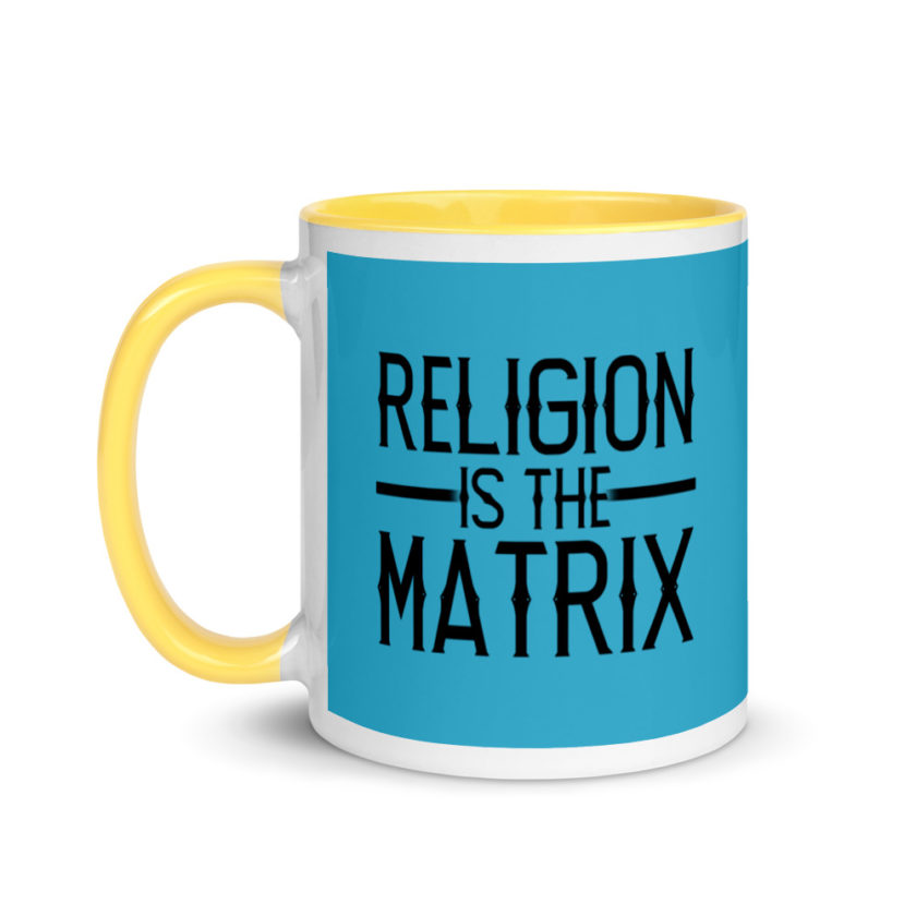 Religion is The Matrix Mug with Color Inside - Image 18