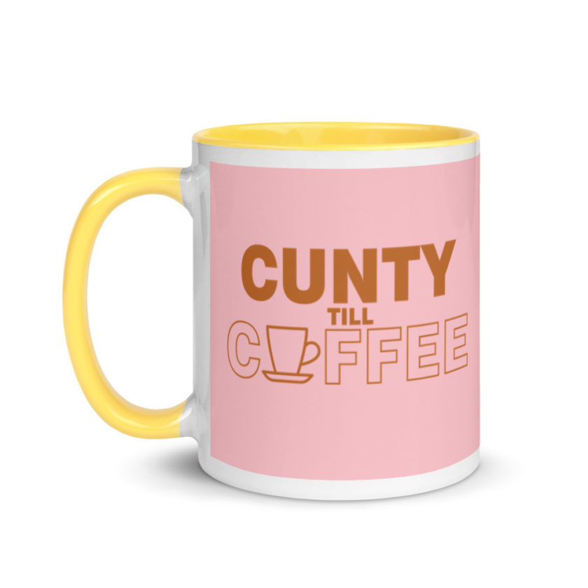 Cunty till coffee Mug with Color Inside - Image 18