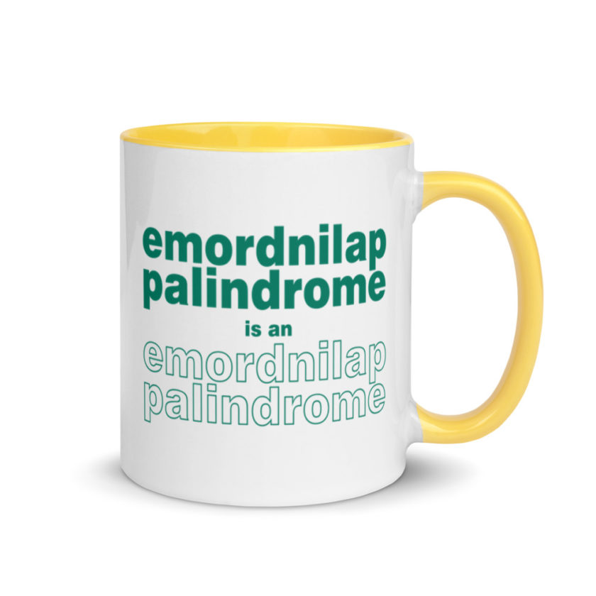 emordnilap palindrome is an emordnilap palindrome Mug with Color Inside - Image 16