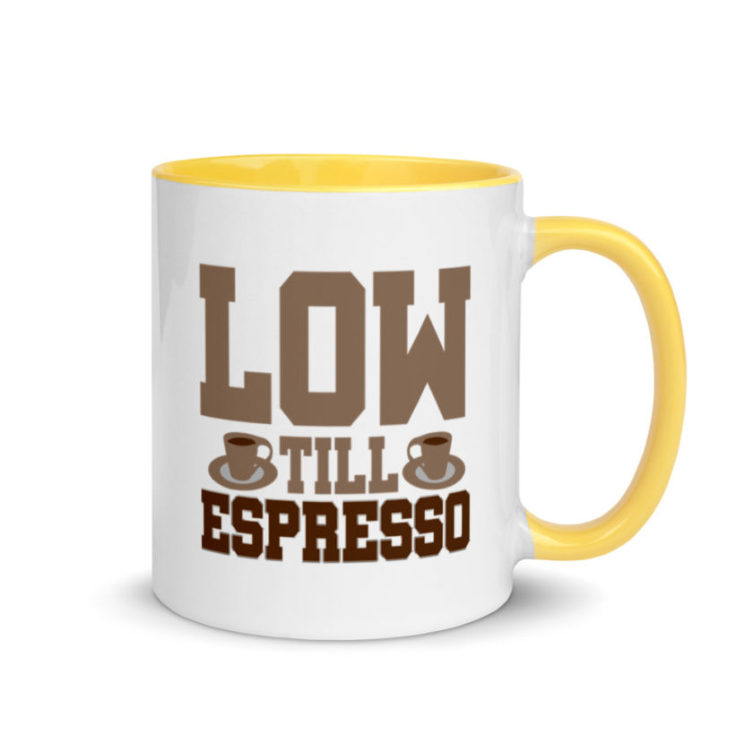 Low till espresso Mug with Color Inside - Image 16