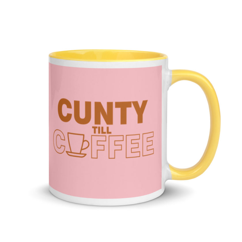 Cunty till coffee Mug with Color Inside - Image 16