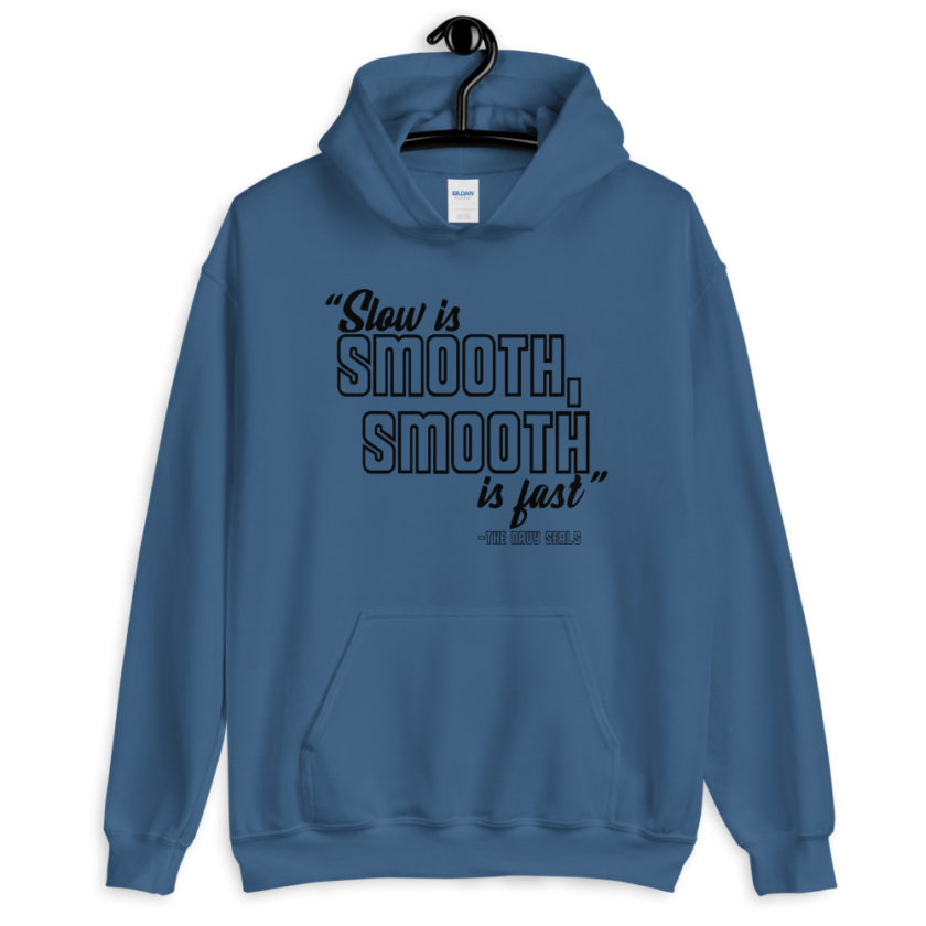 Slow is smooth, smooth is fast Unisex Hoodie - Image 3