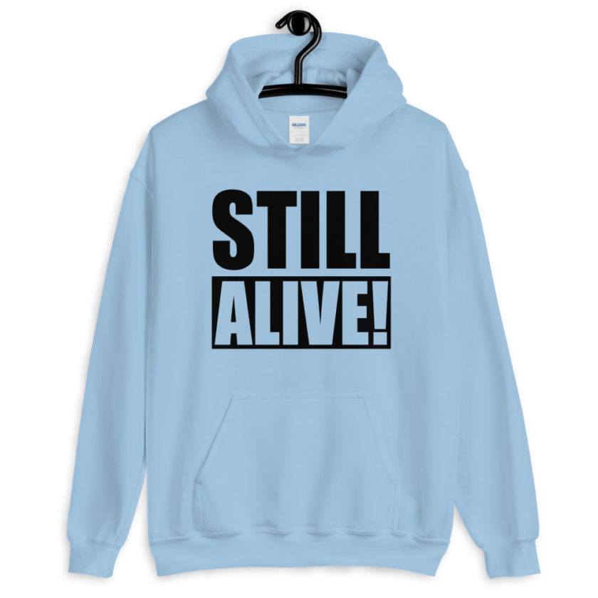 Still Alive! Grandma , The Croods Unisex Hoodie - Image 6
