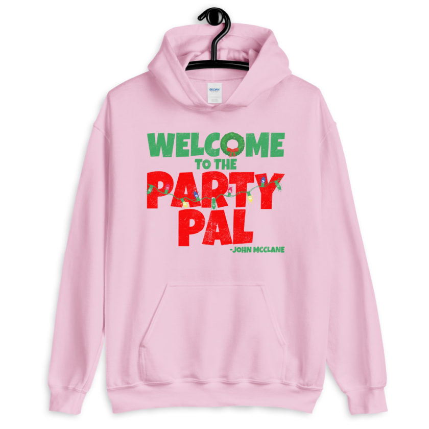Welcome to the party pal. John Mcclane, Die Hard Unisex Hoodie - Image 8